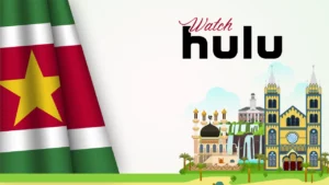 How to Watch Hulu in Suriname [Simple Tricks Apr 2024]