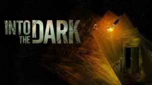 Stream Into the Dark on Hulu Outside US [May 2024]