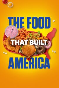 Watch The Food That Built America on Hulu