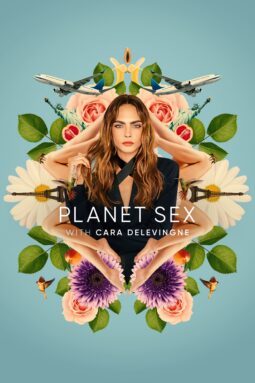 Watch Planet Sex with Cara Delevingne on Hulu