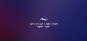 Disney Plus Outside USA Geo-Restriction Error
